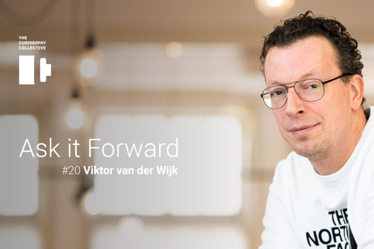 Ask it Forward #20 Viktor van der Wijk Ask it Forward #20 Viktor van der Wijk