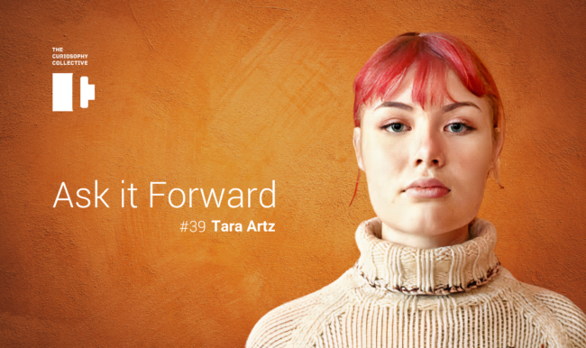Ask it forward #39 Tara Artz Ask it forward #39 Tara Artz