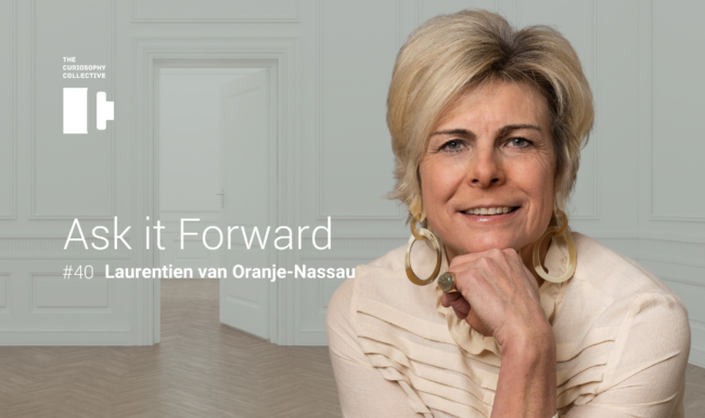 Ask it Forward #40 Prinses Laurentien van Oranje-Nassau